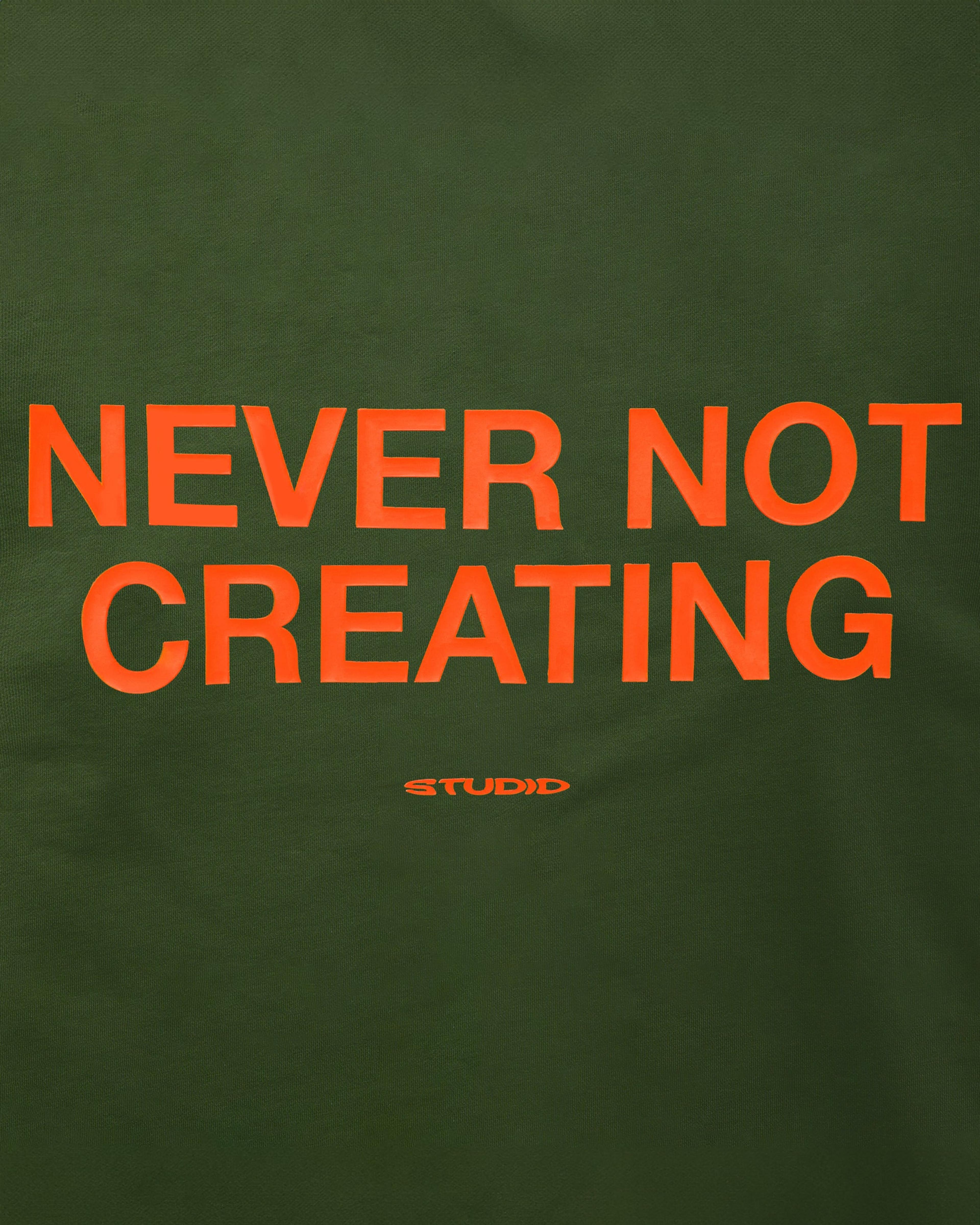 Alternate View 2 of NEVER NOT CREATING CREWNECK