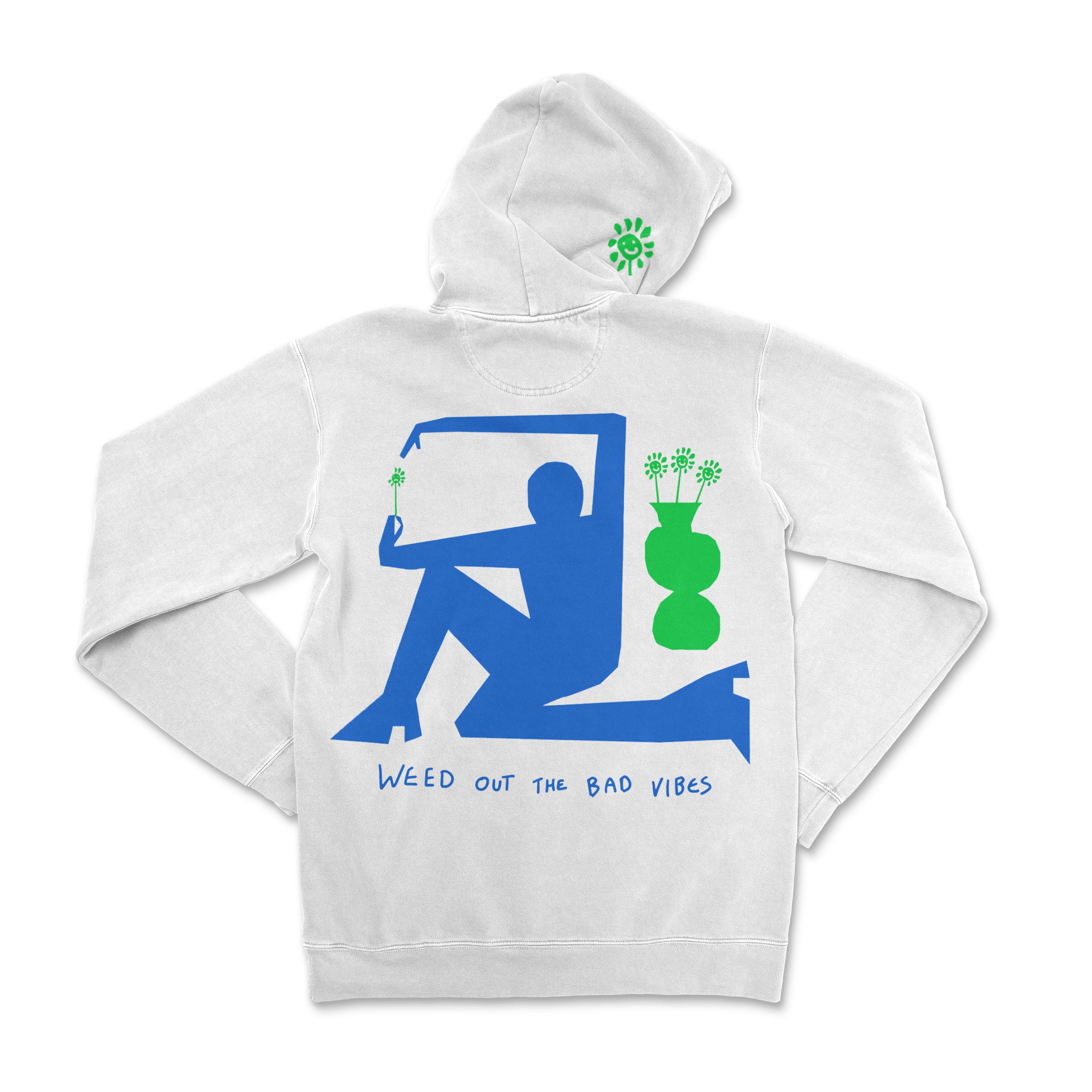 Weed Out The Bad Vibes Hoodie