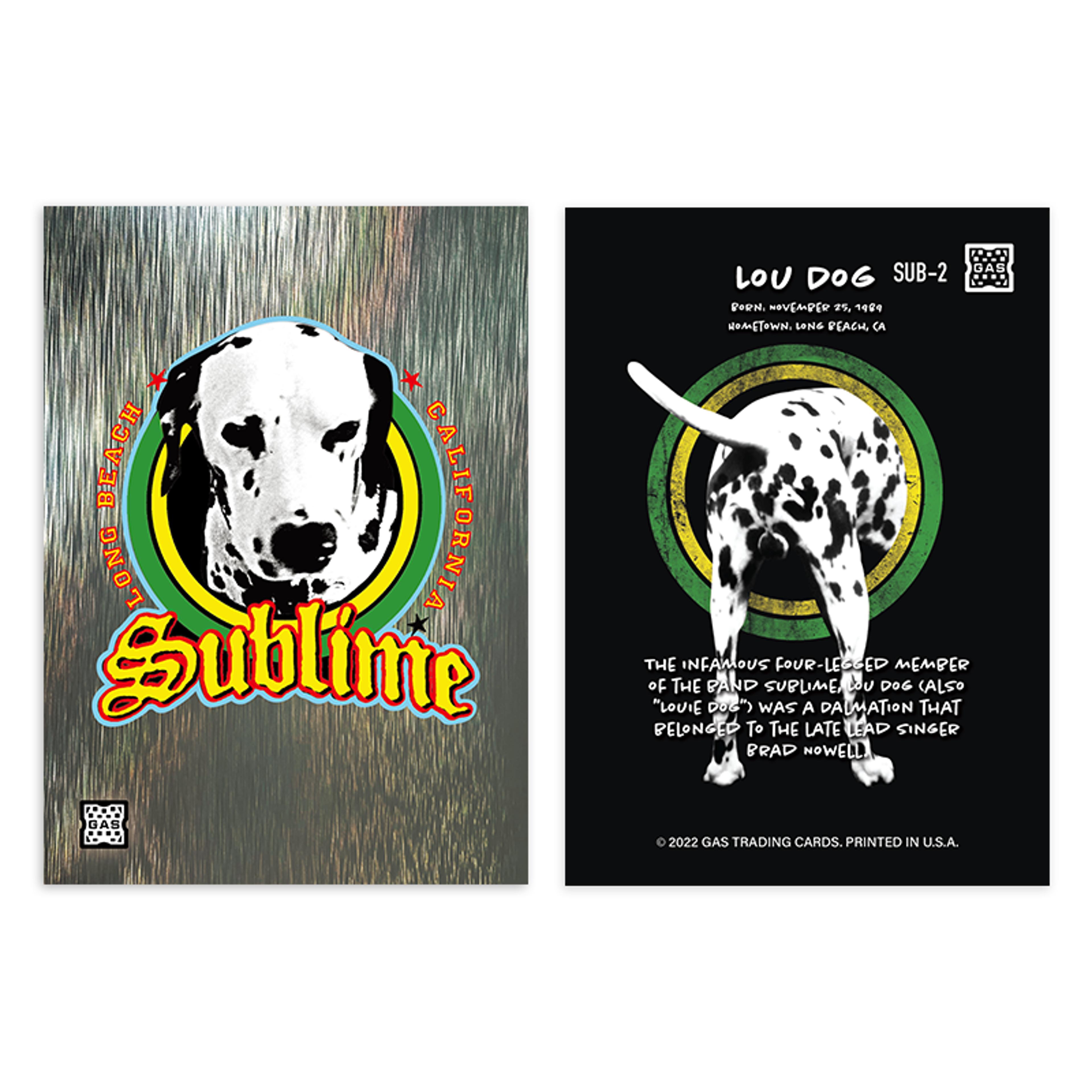 Alternate View 2 of The Official Sublime GAS Trading Card #2 Lou Dog