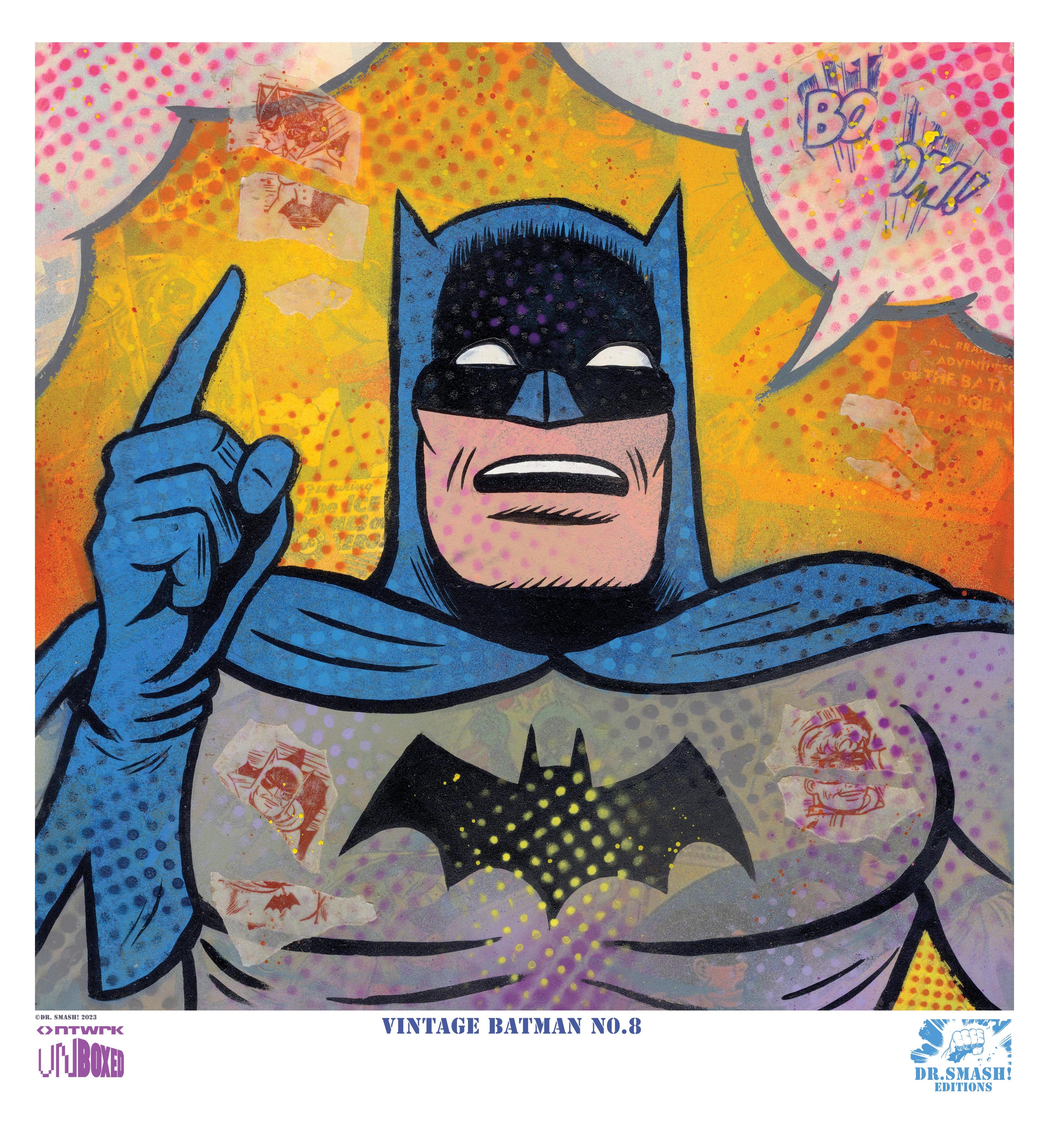 "Vintage Batman No. 8" by Dr. Smash! NTWRK UNBOXED Limited Editi