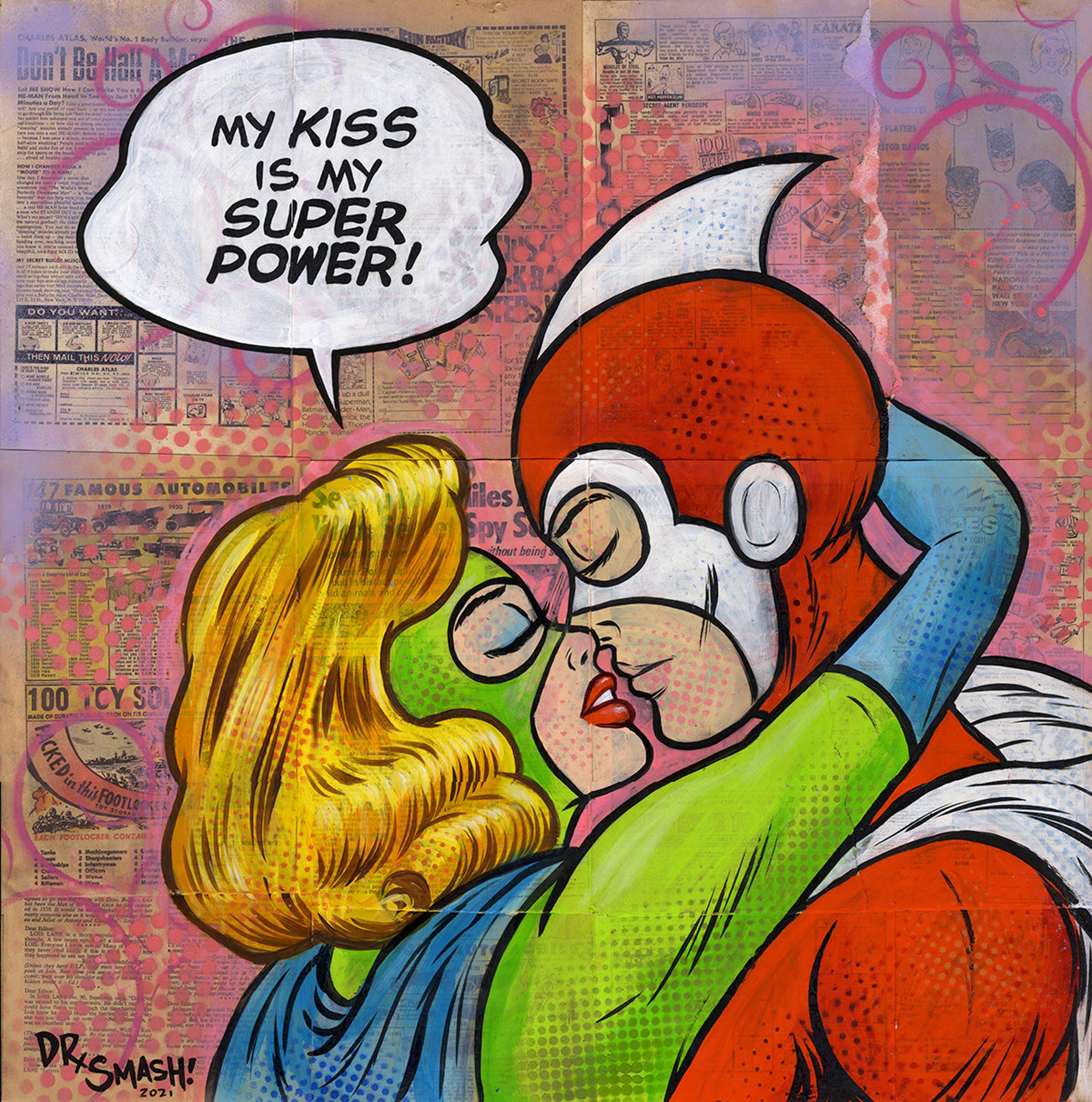 "MY KISS IS MY SUPERPOWER" Neo-pop Art Original painting by Dr. 