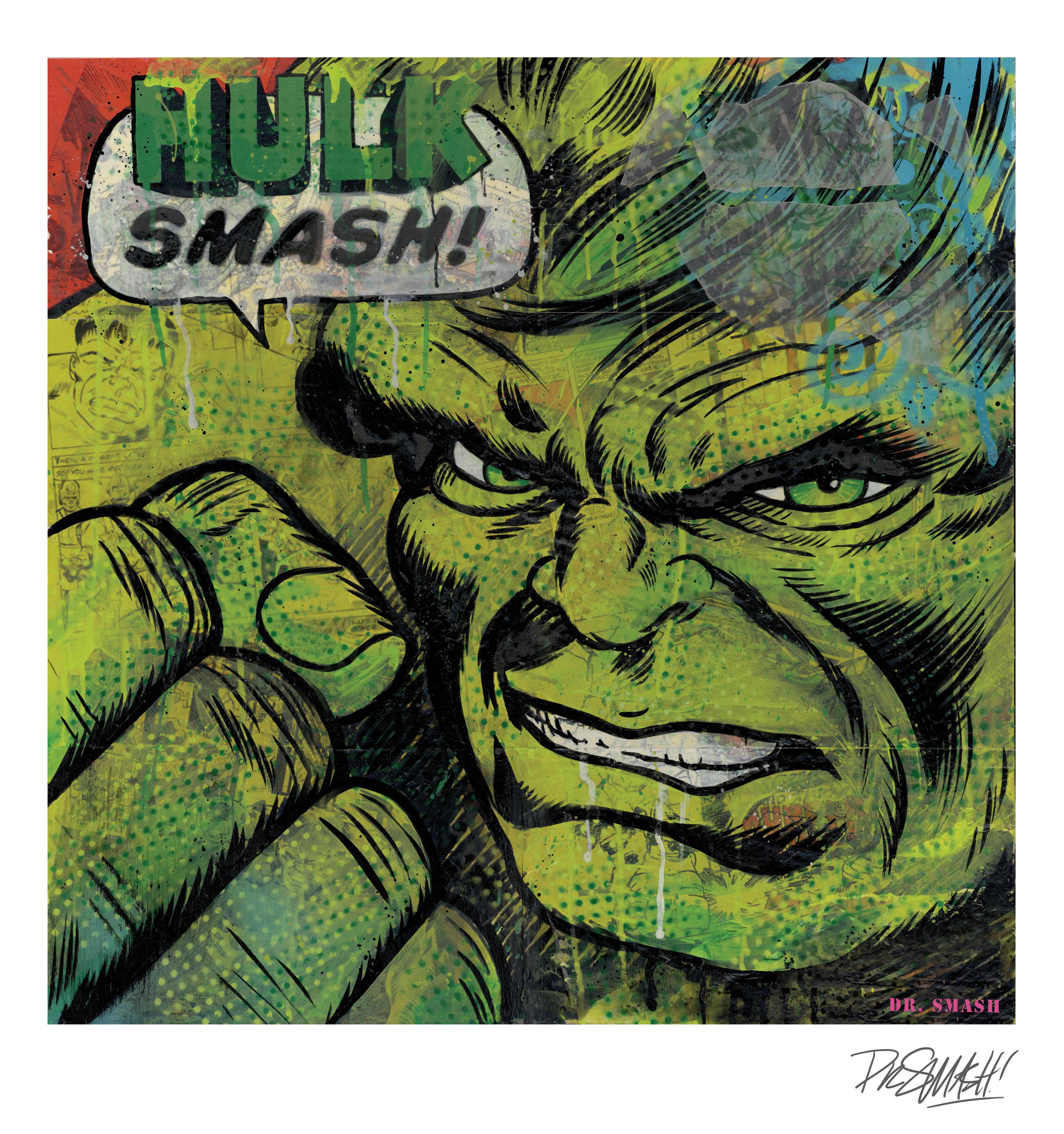 "Hulk Smash" by Dr. Smash! 12x12 signed Print