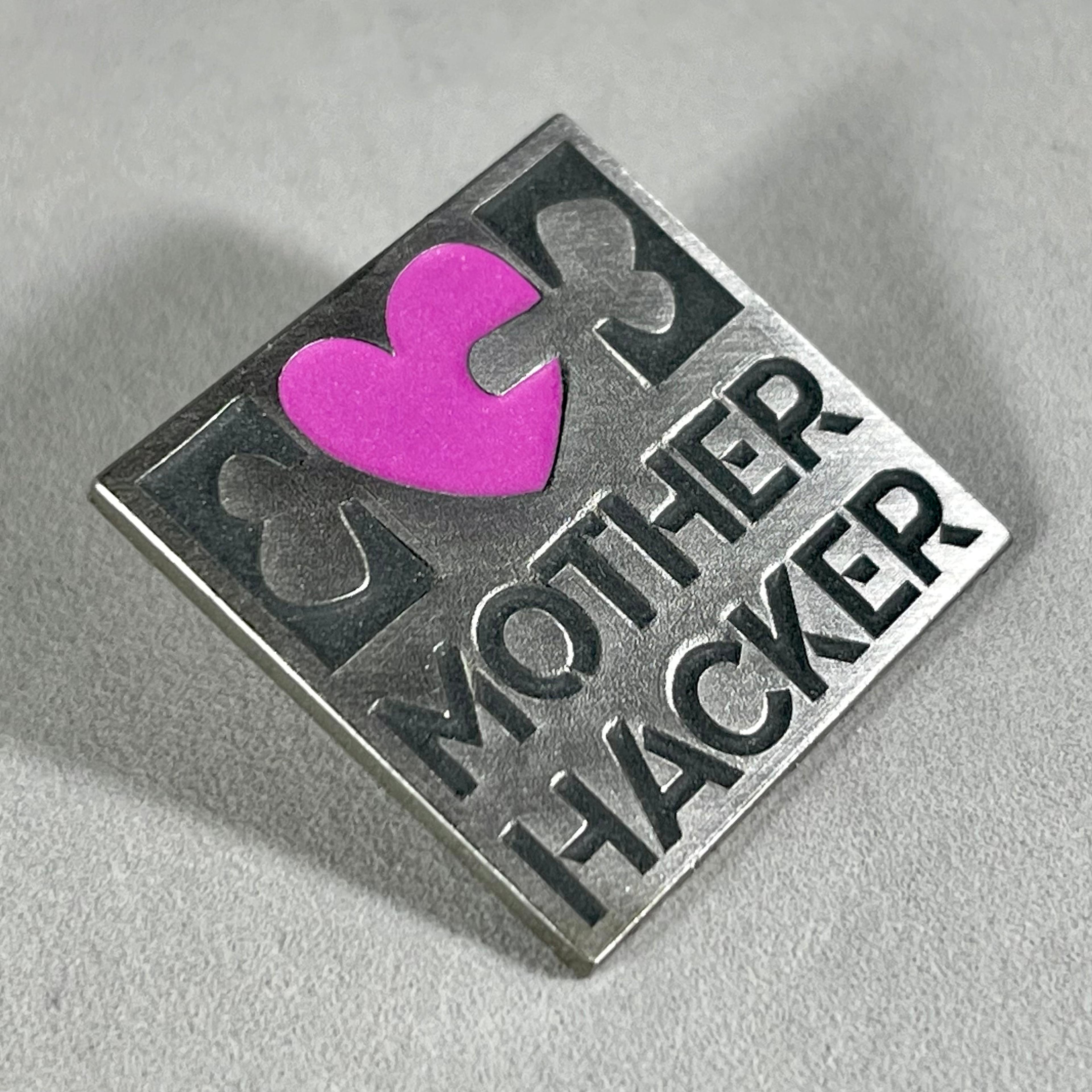 04 - Motherhacker Haters Club Membership (Comes with a Pin)