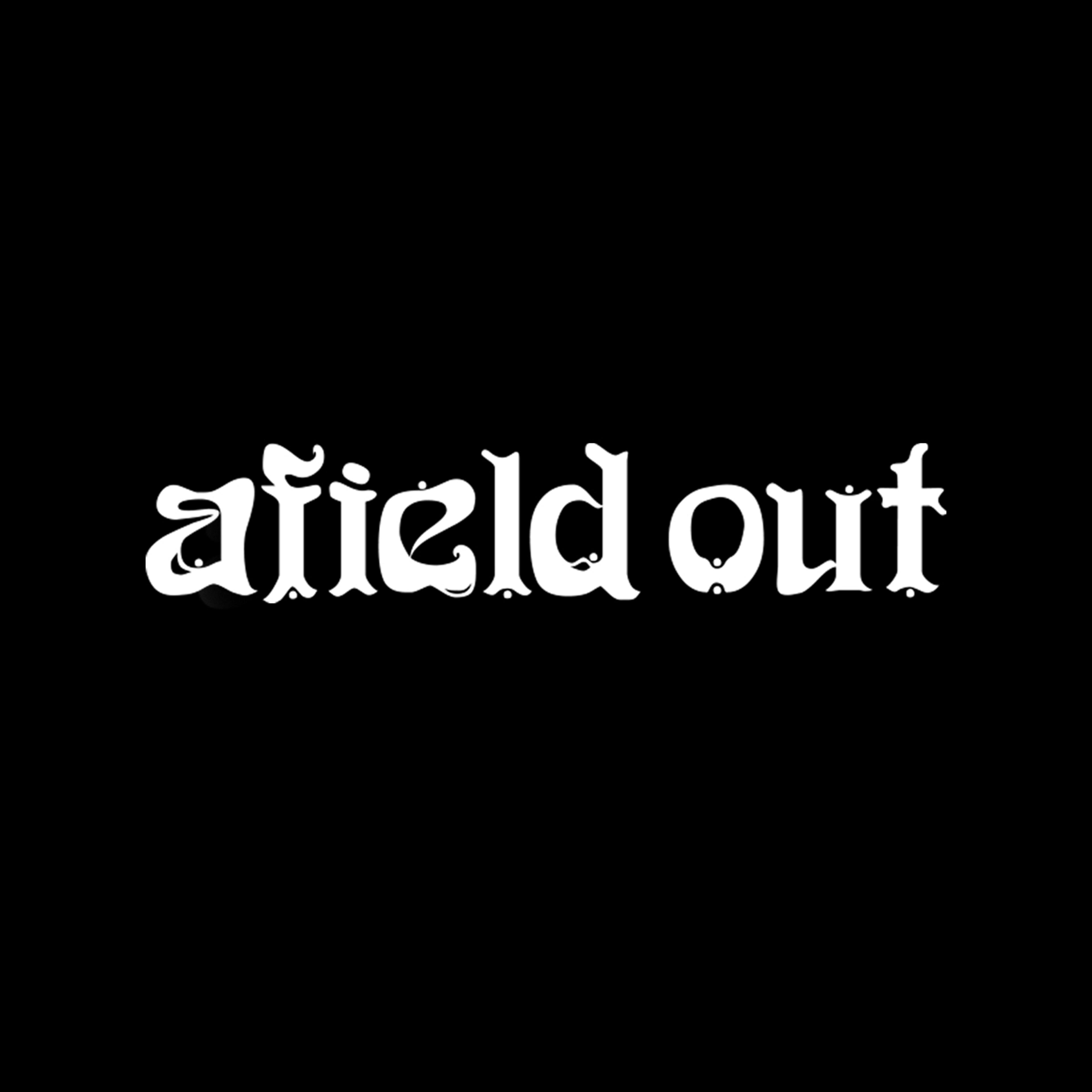 Afield Out